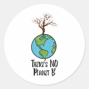 Adesivo Não Há Camisa B, Dia da Terra, Ambiente