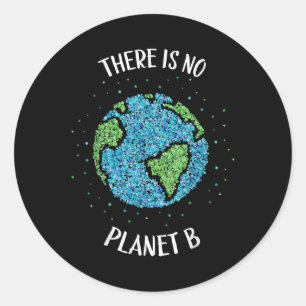 Adesivo Não Há Planeta B Clima Ambiental Terra C