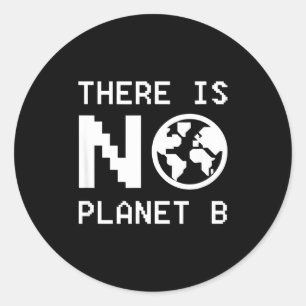 Adesivo Não Há Planeta B Consciência Ativismo Ambiental