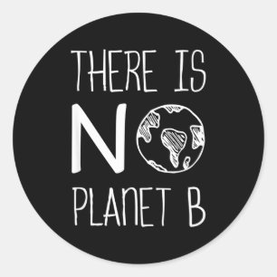 Adesivo Não Há Planeta B Conscientização Ativismo Ambienta