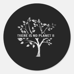 Adesivo Não Há Planeta B Dia da Terra