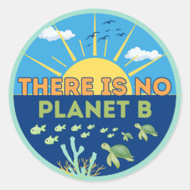 Adesivo Não há Planeta B, Mudanças Climáticas