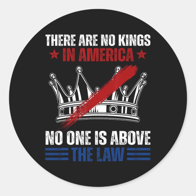 Adesivo Não Há Reis Na América Ninguém Está Acima Do (Frente)