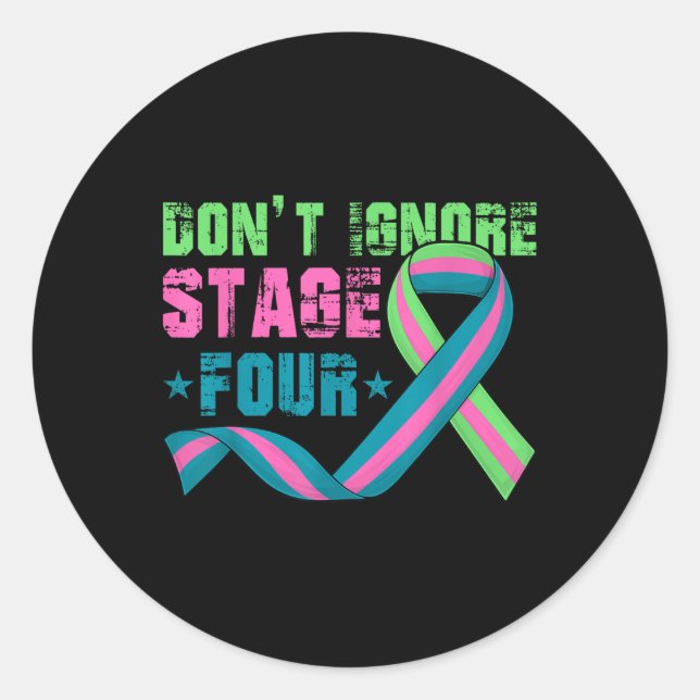 Adesivo Não Ignorar Palco Quatro Cancer Metastático Da Mam (Frente)