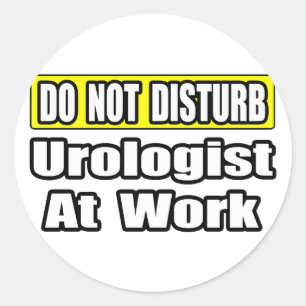 Adesivo Não Incomodar Urologista No Trabalho