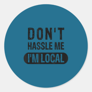 Adesivo Não Incomode o Local 1