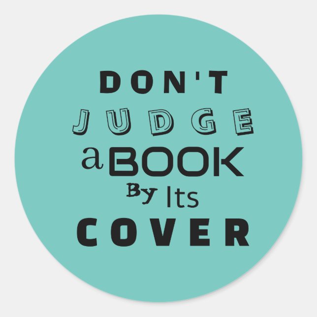 Adesivo "Não julgue um livro pelo seu Cobrir" Cita Teal Az (Frente)