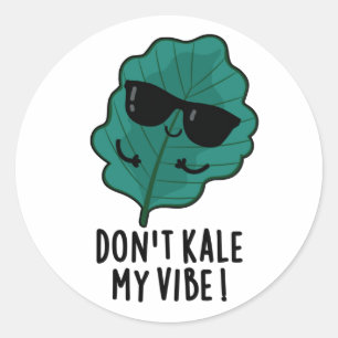 Adesivo Não Matem o meu Vibe Cute Veggie Pun
