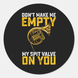 Adesivo Não me faça esvaziar minha vala de cuspe em você,