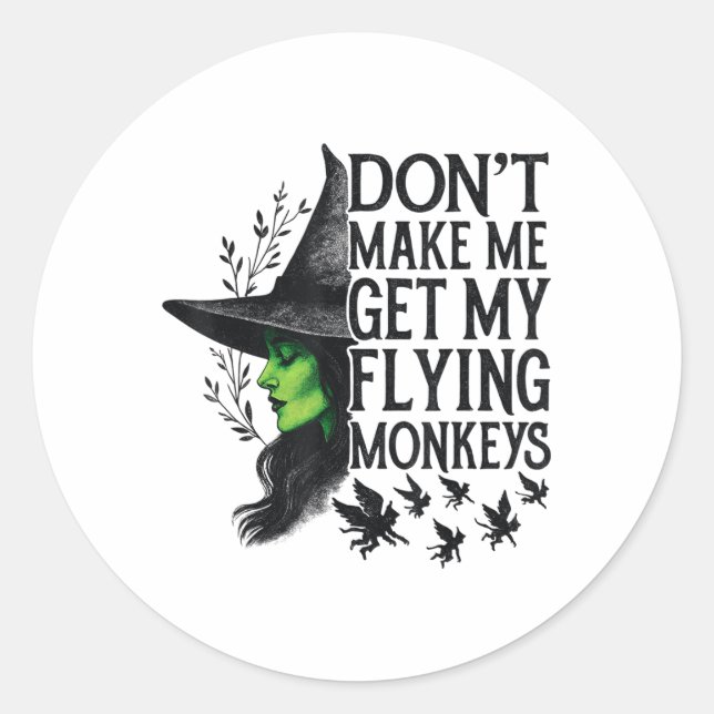 Adesivo Não Me Faça Pegar Meus Macacos Voadores _1 (Frente)