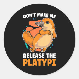 Adesivo Não Me Faça Soltar O Platy Ama Pato Bille