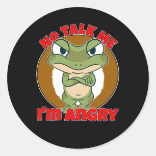 Adesivo Não Me Fale Eu Sou Sapo Irritado