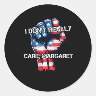 Adesivo Não Me Importo Com Margaret Engraçado.