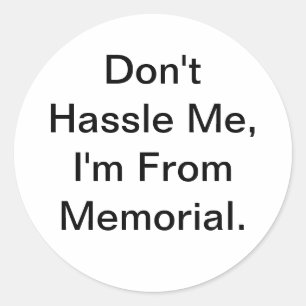 Adesivo Não Me Incomode Jeff Hankamer Artjunkhaus Memorial