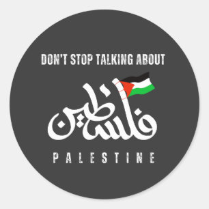 Adesivo Não pare de falar sobre Palestina Bandeira Árabe