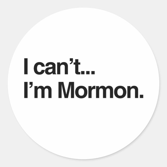 Adesivo Não posso, sou MORMON.png (Frente)