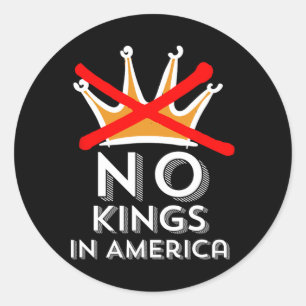 Adesivo Não Reis na América Não Fazemos Reis Patrióticos e