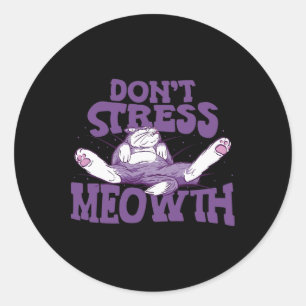 Adesivo Não ressalte Meowth Nacional Stress Awarness Mont