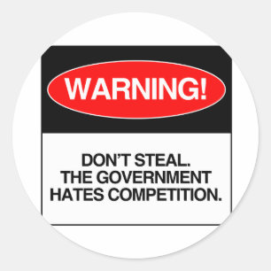 Adesivo Não roube. O governo deia a competição