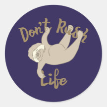 Não Rush Life Sloth