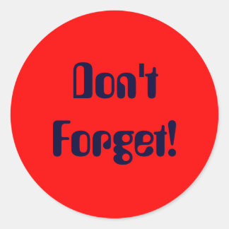 Adesivo Não se esqueça!