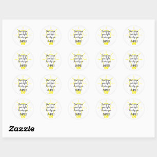 Adesivo Não se esqueça da sua luz, Shine Sticker