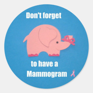Adesivo Não se esqueça de ter um Mammograma.