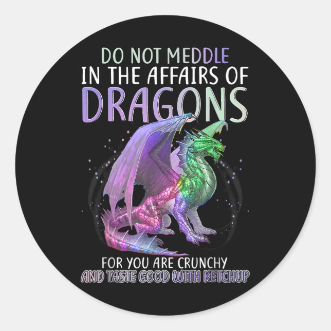 Adesivo Não Se Mexa Nos Assuntos Dos Dragões Para Você (Frente)