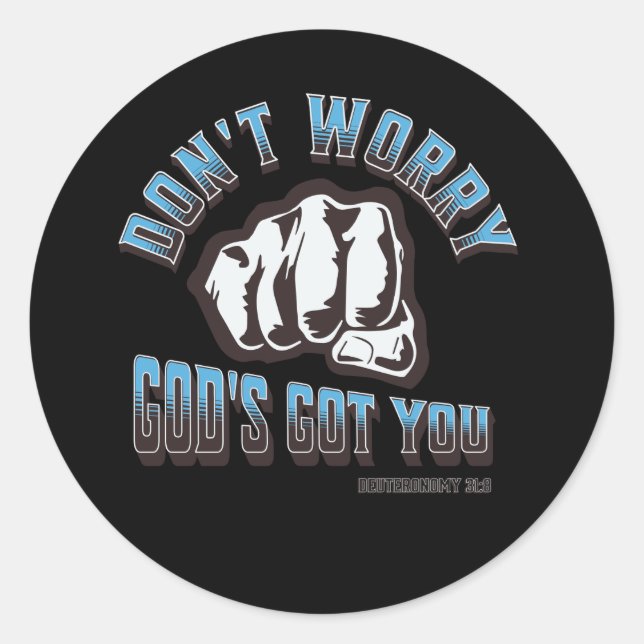 Adesivo Não se preocupe Deus te pegou (Frente)