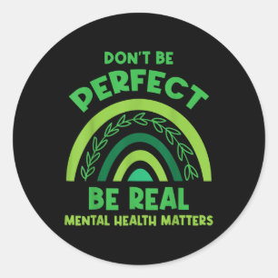 Adesivo Não Seja Perfeito - Consciência Mental