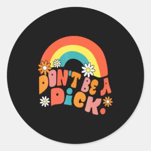 Adesivo Não Seja Uma Mensagem de Motivação Vintage Groov 