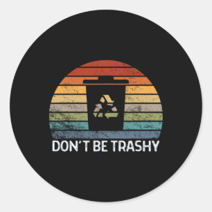 Adesivo Não seja uma raia de Reciclagens ambientais