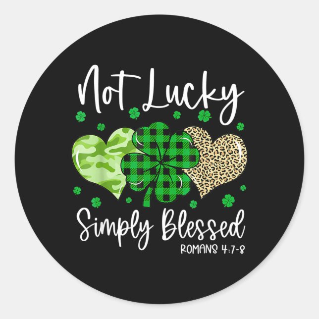 Adesivo Não Sortudo Simplesmente Abençoado Shamrocks Crist (Frente)