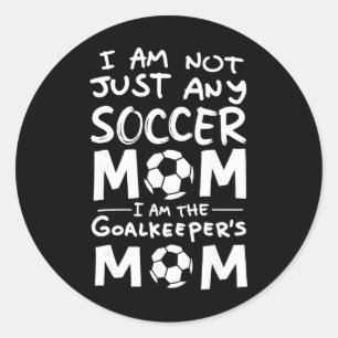 Adesivo Não Sou Apenas Uma Mãe de Futebol Sou a Mãe do Gol