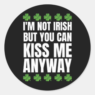 Adesivo Não sou irlandês, beije-me de qualquer forma Dia d