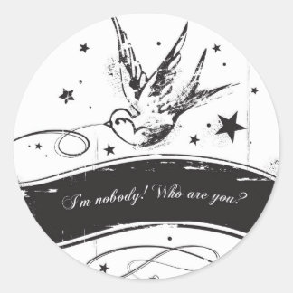 Adesivo "Não sou ninguém. Quem é você?"