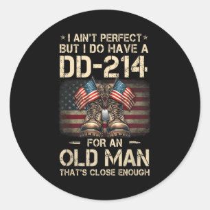 Adesivo Não Sou Perfeito Mas Tenho Um Dd-214 Para Um Velho