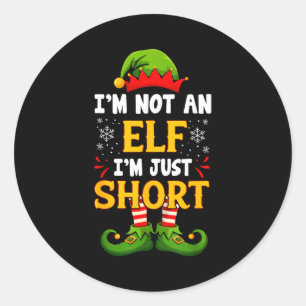 Adesivo Não Sou Um Elfo, Sou Apenas Baixo, Elfo De Natal E