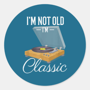 Adesivo Não sou velho, sou engraçado Clic Tocador de Vinil
