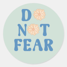 Adesivo Não tenha medo