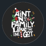 Adesivo Não tenho família como a que tenho.<br><div class="desc">Não tenho família como a que tenho no Natal da família.</div>