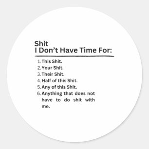 Adesivo Não tenho tempo para o Sticker