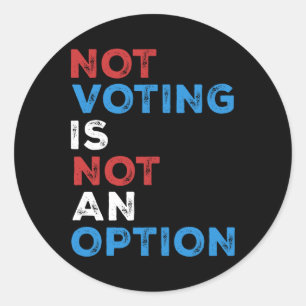 Adesivo Não Votar Não É Uma Opção - Declaração Negativa -