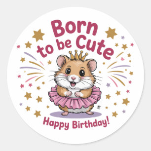 Adesivo Nascer de ser uma garota bonita de aniversário de