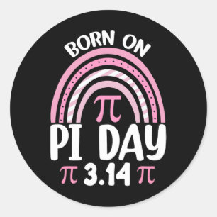 Adesivo Nascer No Aniversário Do Pi Feliz Pi Day Professor