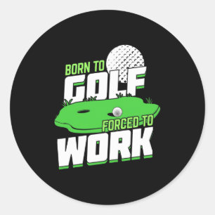 Adesivo Nascer Para Golfe Forçado A Trabalhar