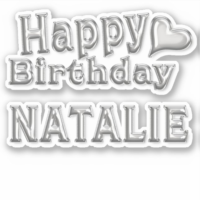 Adesivo Natalie Happy Birthday silver Aufkleber Sticker (Frente)