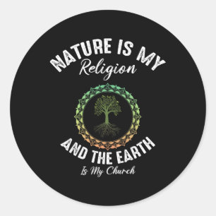 Adesivo Natureza É Minha Religião Terra É Minha Igreja Dia