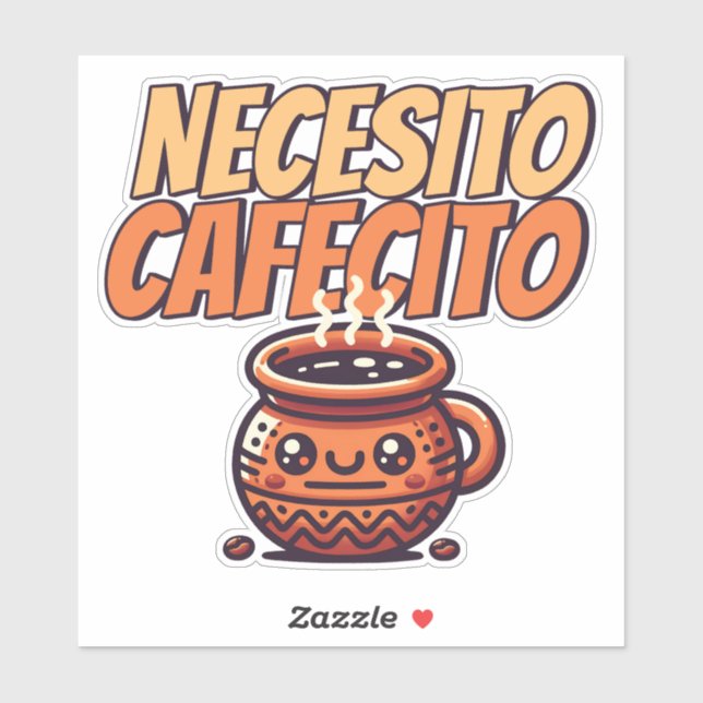 Adesivo Necesito Cafecito Café de Café Fofo Espanhol (Folha)