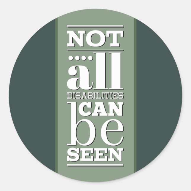Adesivo Nem todas as deficiências são visíveis (Frente)
